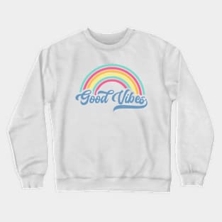 Good Vibes Crewneck Sweatshirt